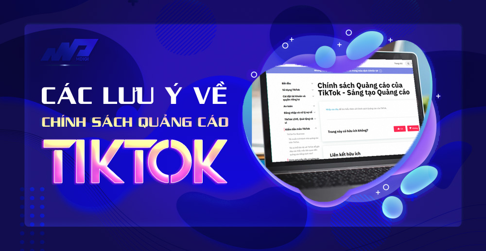 Các lưu ý về chính sách quảng cáo TikTok