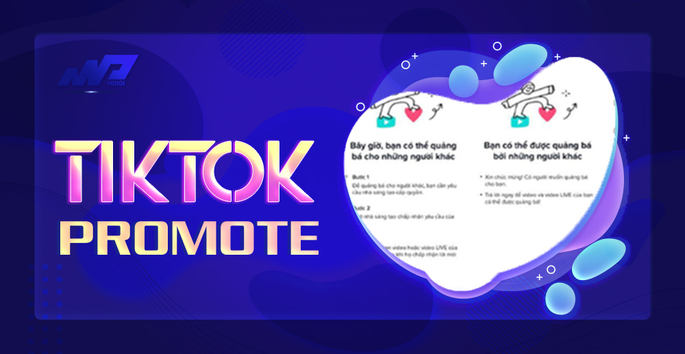 Tìm hiểu về TikTok Promote: Tính năng quảng cáo mới