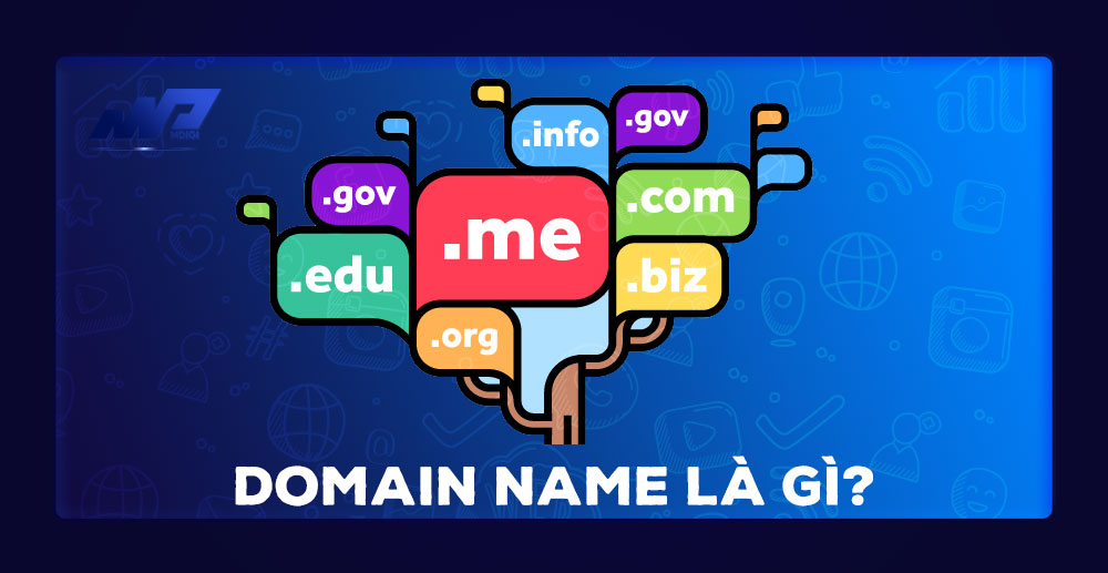 Domain và Domain name là gì? Lựa chọn Domain tốt cho SEO