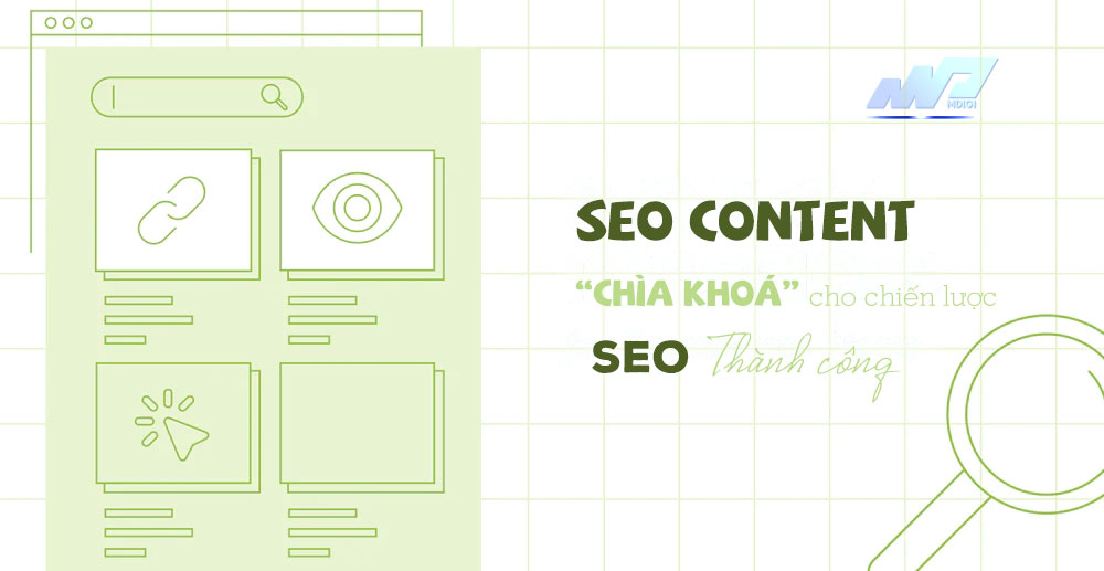 SEO Content – “Chìa khoá” cho chiến lược SEO thành công