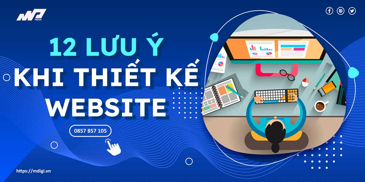 12 lưu ý khi thiết kế website giúp website của bạn tốt hơn