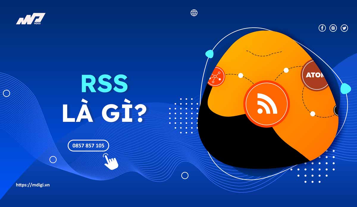 RSS là gì? Tại sao nên sử dụng RSS cho website tin tức?
