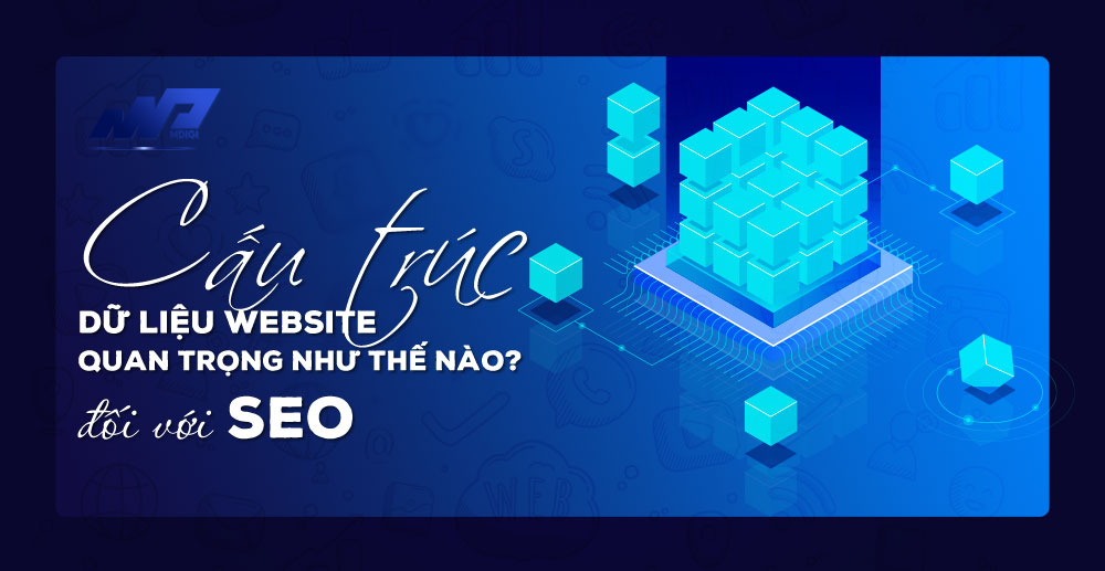 Cấu trúc dữ liệu website quan trọng như thế nào đối với SEO?