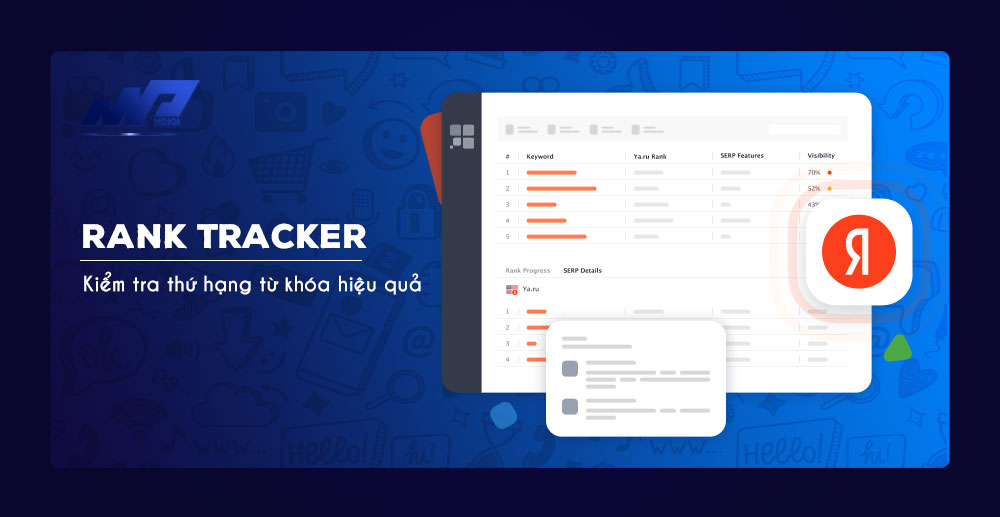 Sử dụng Rank Tracker kiểm tra thứ hạng từ khóa hiệu quả