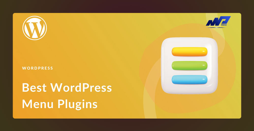 TOP 12 Plugin Menu WordPress tốt nhất