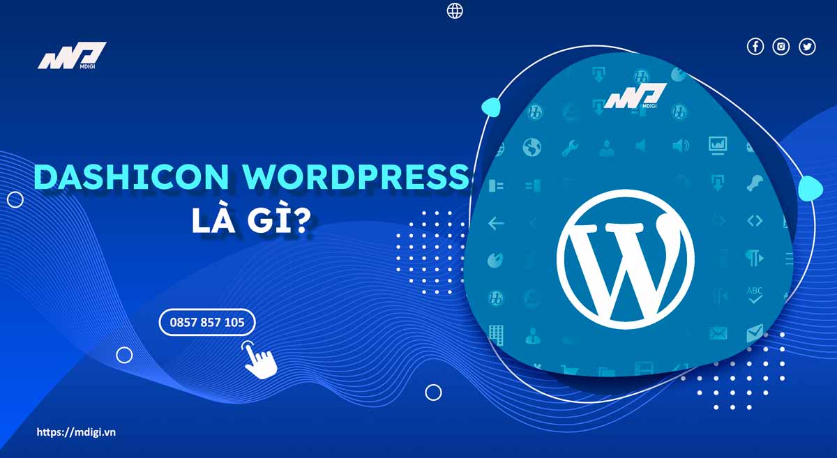 Dashicon WordPress là gì? Cách xoá để Website nhẹ hơn